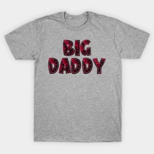 Big Daddy T-Shirt